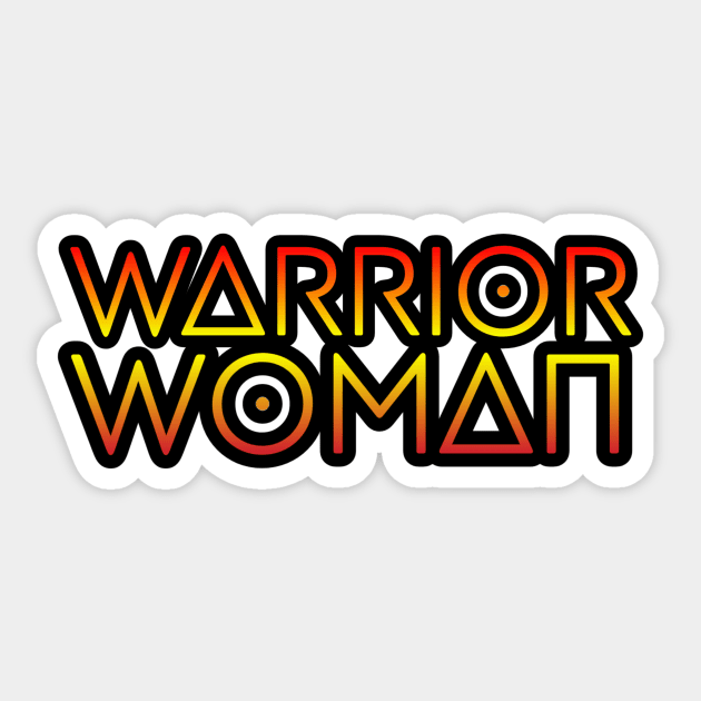 Warrior woman Sticker by Beautifultd